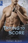 Book cover for Trying to Score