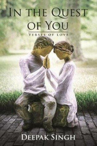 Cover of In the Quest of You