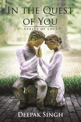 Book cover for In the Quest of You