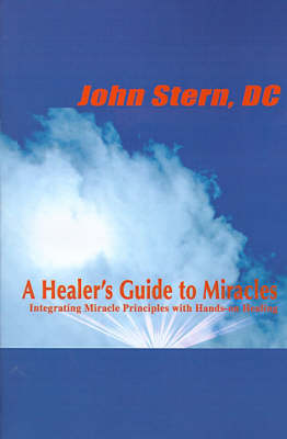 Book cover for A Healer's Guide to Miracles