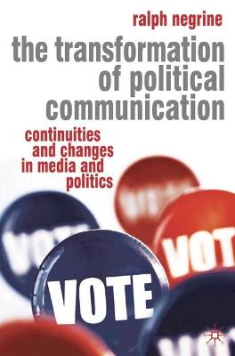 Book cover for The Transformation of Political Communication