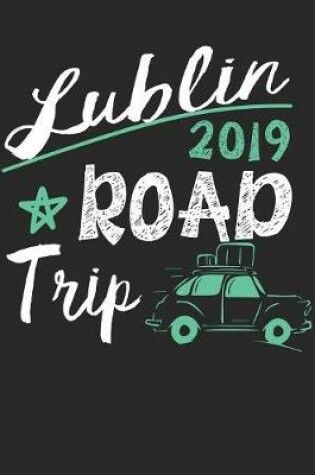 Cover of Lublin Road Trip 2019