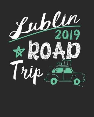 Book cover for Lublin Road Trip 2019