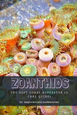 Book cover for Zoanthids
