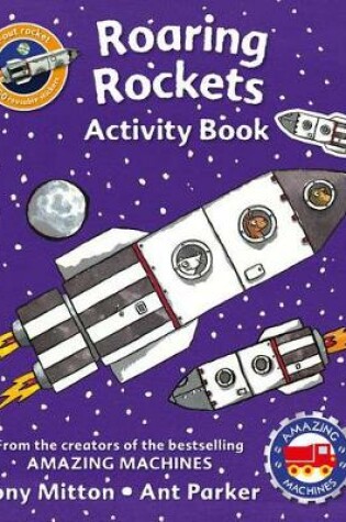Cover of Amazing Machines Roaring Rockets Activity Book