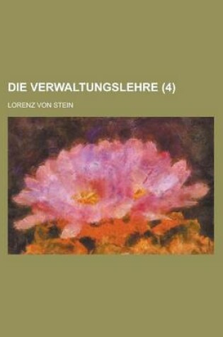 Cover of Die Verwaltungslehre (4)