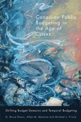 Book cover for Canadian Public Budgeting in the Age of Crises