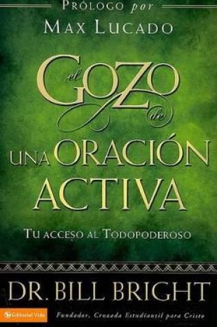 Cover of El Gozo de Una Oracion Activa