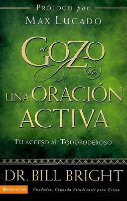 Book cover for El Gozo de Una Oracion Activa