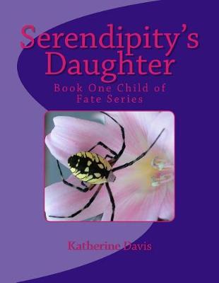 Cover of Serendipity's Daughter