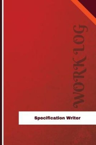 Cover of Specification Writer Work Log