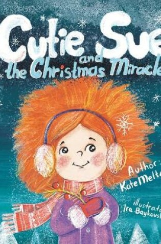 Cover of Cutie Sue and the Christmas Miracle