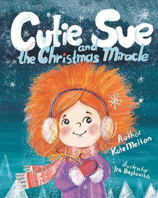 Book cover for Cutie Sue and the Christmas Miracle