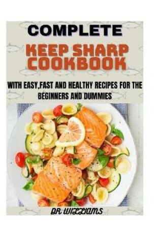 Cover of Complete Keep Sharp Cookbook