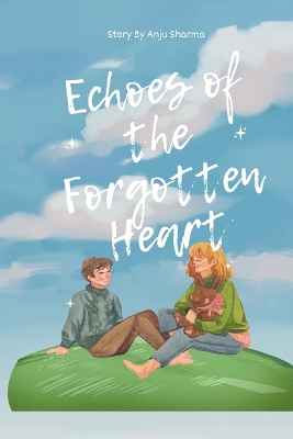 Book cover for Echoes of the Forgotten Heart