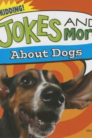 Cover of Jokes and More about Dogs