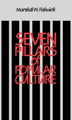 Book cover for Seven Pillars of Popular Culture