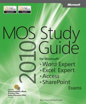 Book cover for Mos 2010 Study Guide for Microsoft Word Expert, Excel Expert, Access, and Sharepoint