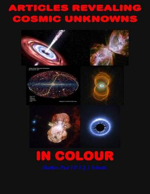 Book cover for Articles Revealing Cosmic Unknowns in Colour