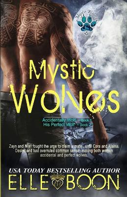 Cover of Mystic Wolves, Books 1 & 2