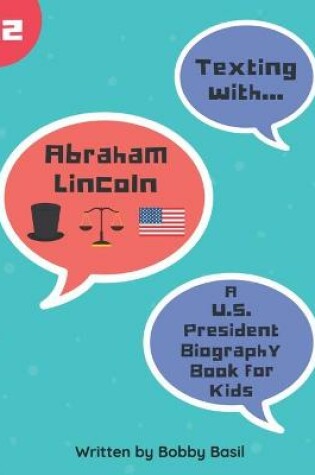 Cover of Texting with Abraham Lincoln