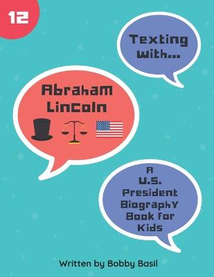 Cover of Texting with Abraham Lincoln