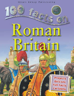 Book cover for 100 Facts - Roman Britain