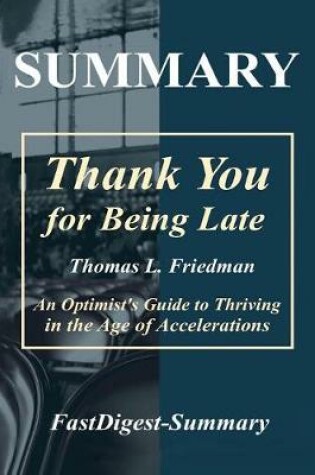 Cover of Summary Thank You for Being Late