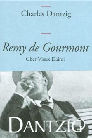 Cover of Remy de Gourmont, Cher Vieux Daim!