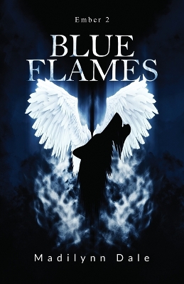 Book cover for Blue Flames, Ember 2