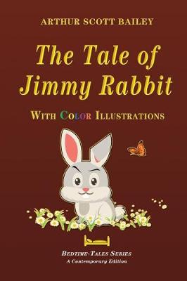 Book cover for The Tale of Jimmy Rabbit - With Color Illustrations