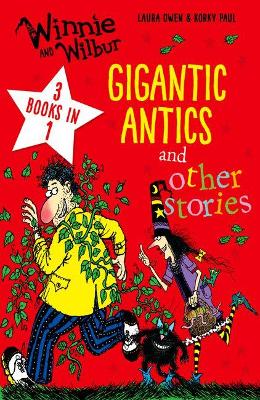Book cover for Winnie and Wilbur: Gigantic Antics and other stories