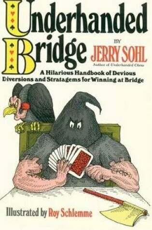 Cover of Underhanded Bridge