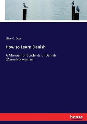 Book cover for How to Learn Danish