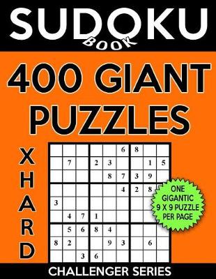 Cover of Sudoku Book 400 Extra Hard GIANT Puzzles