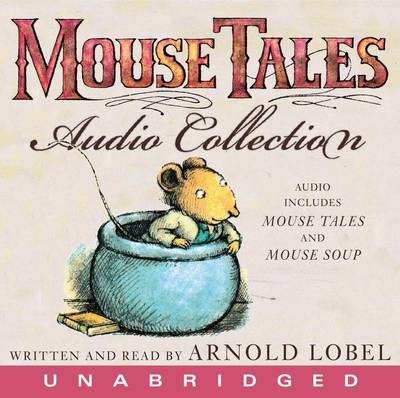 Book cover for The Mouse Tales CD Audio Collection