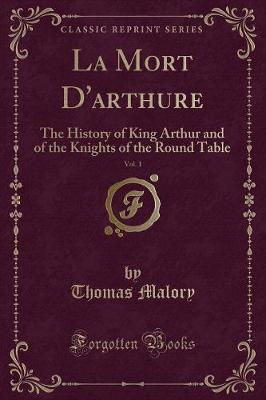 Book cover for La Mort d'Arthure, Vol. 1
