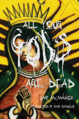 Cover of All Your Gods are Dead
