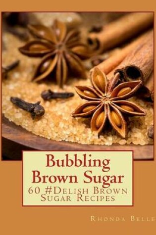 Cover of Bubbling Brown Sugar