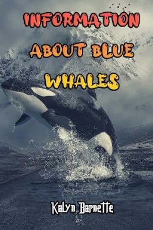 Cover of Information about Blue Whales