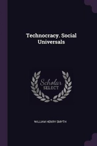 Cover of Technocracy. Social Universals