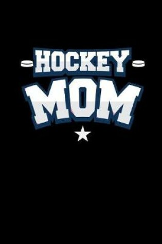 Cover of Hockey Mom