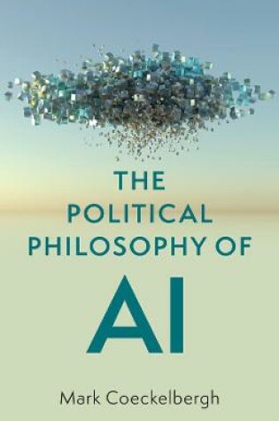 Cover of The Political Philosophy of AI