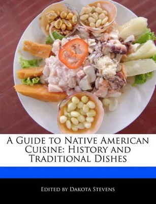 Book cover for A Guide to Native American Cuisine