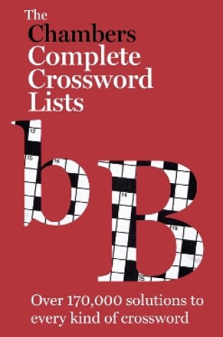 Cover of The Chambers Crossword Lists - New Edition