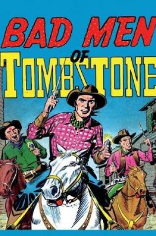 Cover of Badmen of Tombstone