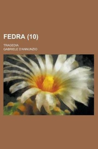 Cover of Fedra; Tragedia (10)