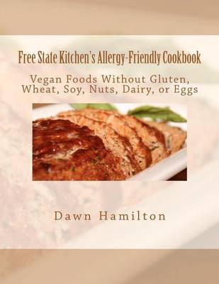 Book cover for Free State Kitchen's Allergy-Friendly Cookbook