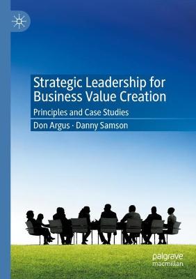 Book cover for Strategic Leadership for Business Value Creation