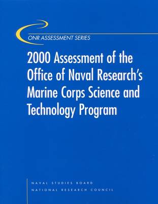 Book cover for 2000 Assessment of the Office of Naval Research's Marine Corps Science and Technology Program